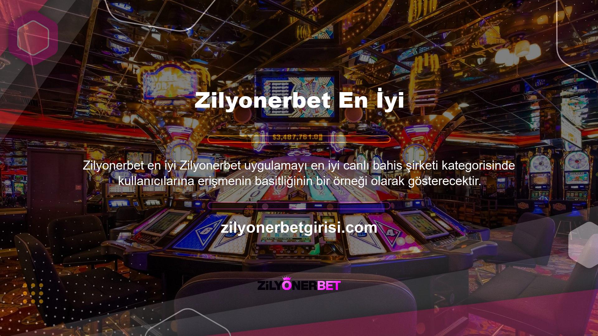 Zilyonerbet her zaman destekçiniz olacak